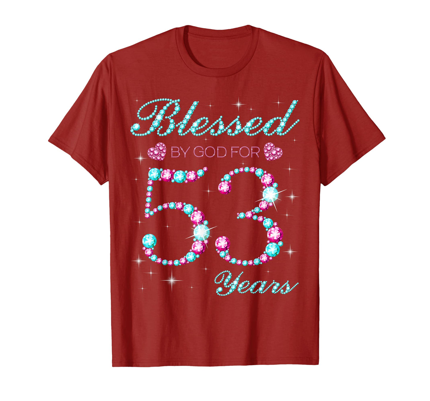 Blessed By God For 53 Years Old 53rd Birthday Party B-day T-Shirt