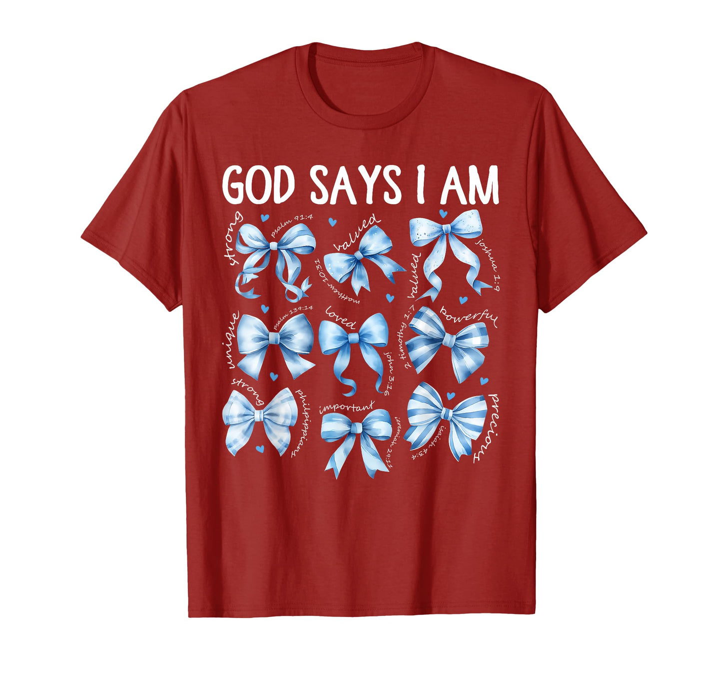 God Says I Am Coquette Bow Day Christian Women T-Shirt