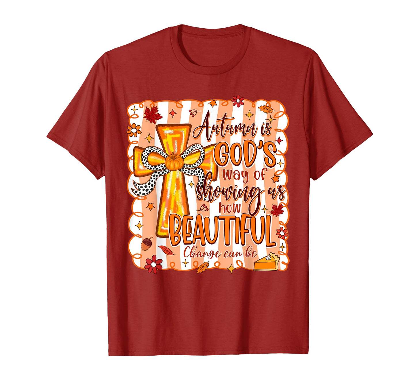 Funny Preppy Autumn is God's Way Floral Christian Fall 2025 T-Shirt
