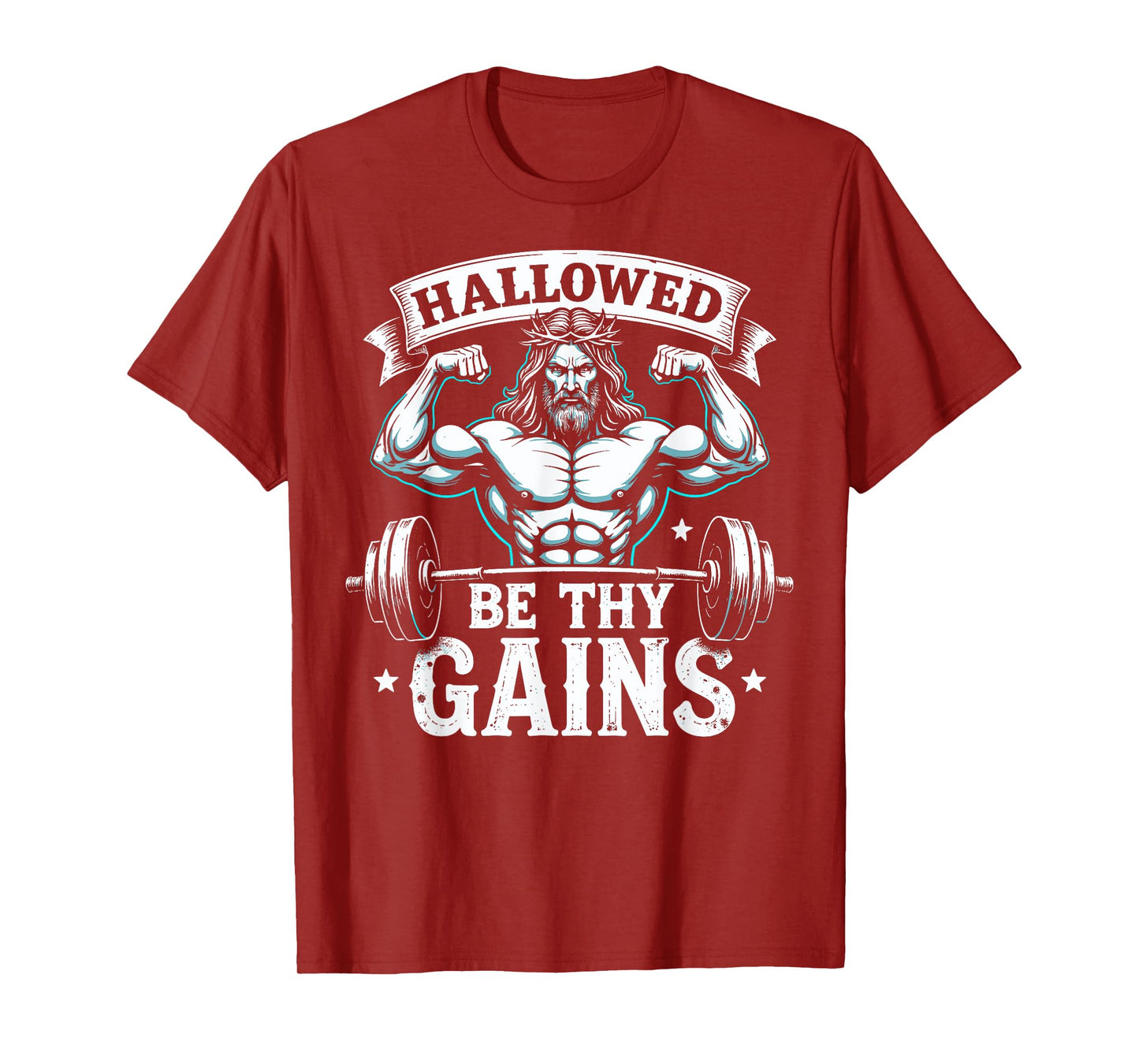Hallowed Be Thy Gains Christian Workout Gym Jesus Motivation T-Shirt