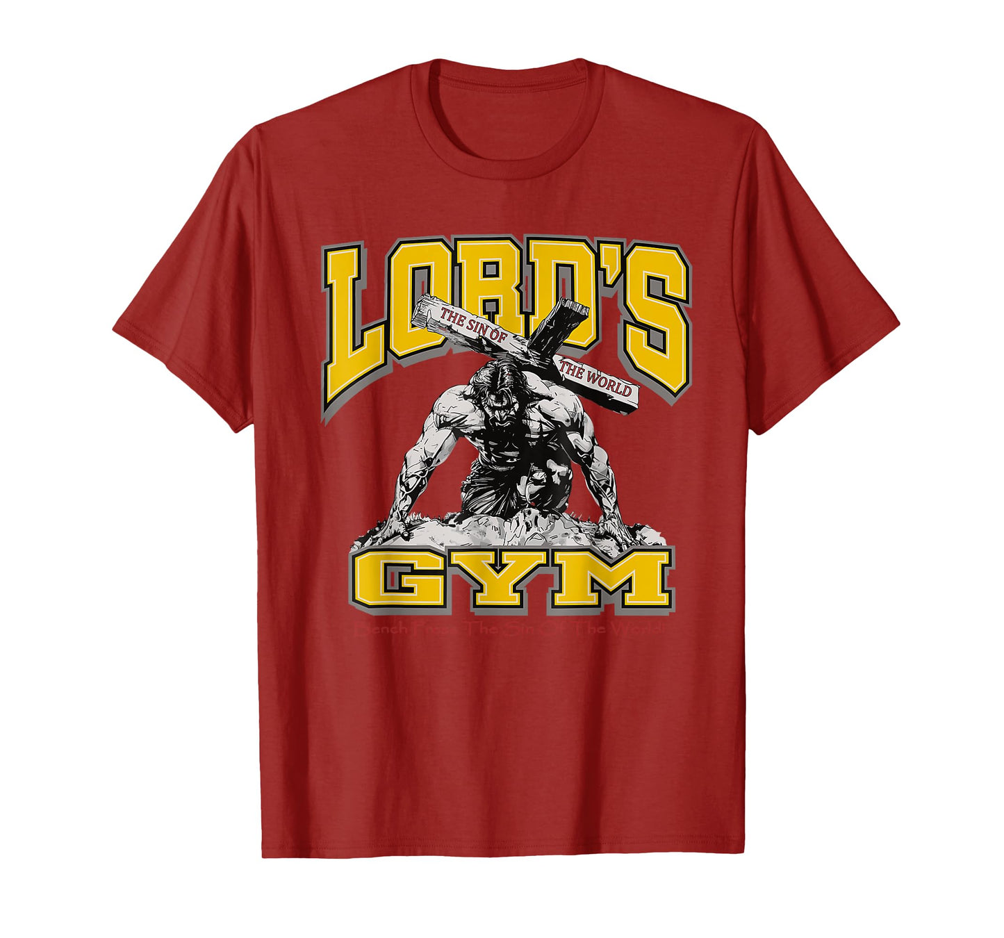 Lords Gym Bench Press The Sin Of The World, Christian Jesus T-Shirt