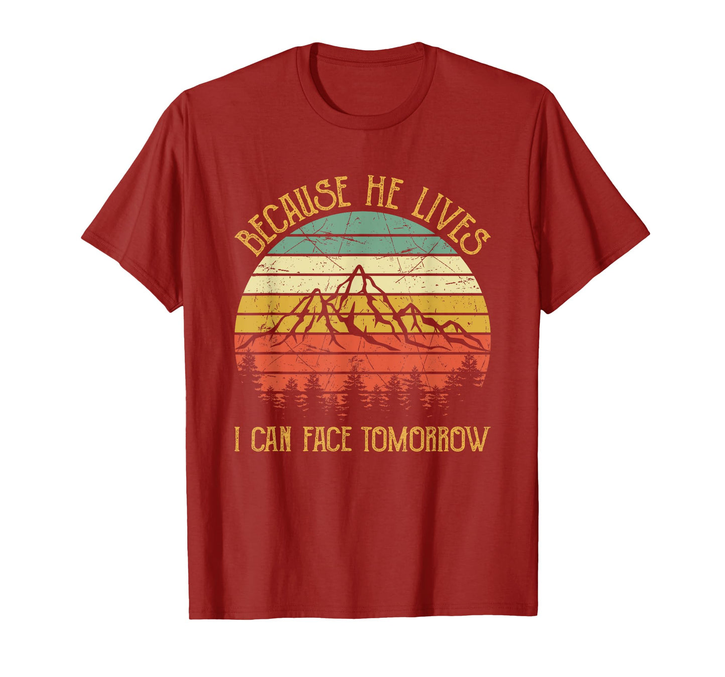 Cause He Lives I Can Face Tomorrow Jesus Easter Christian T-Shirt