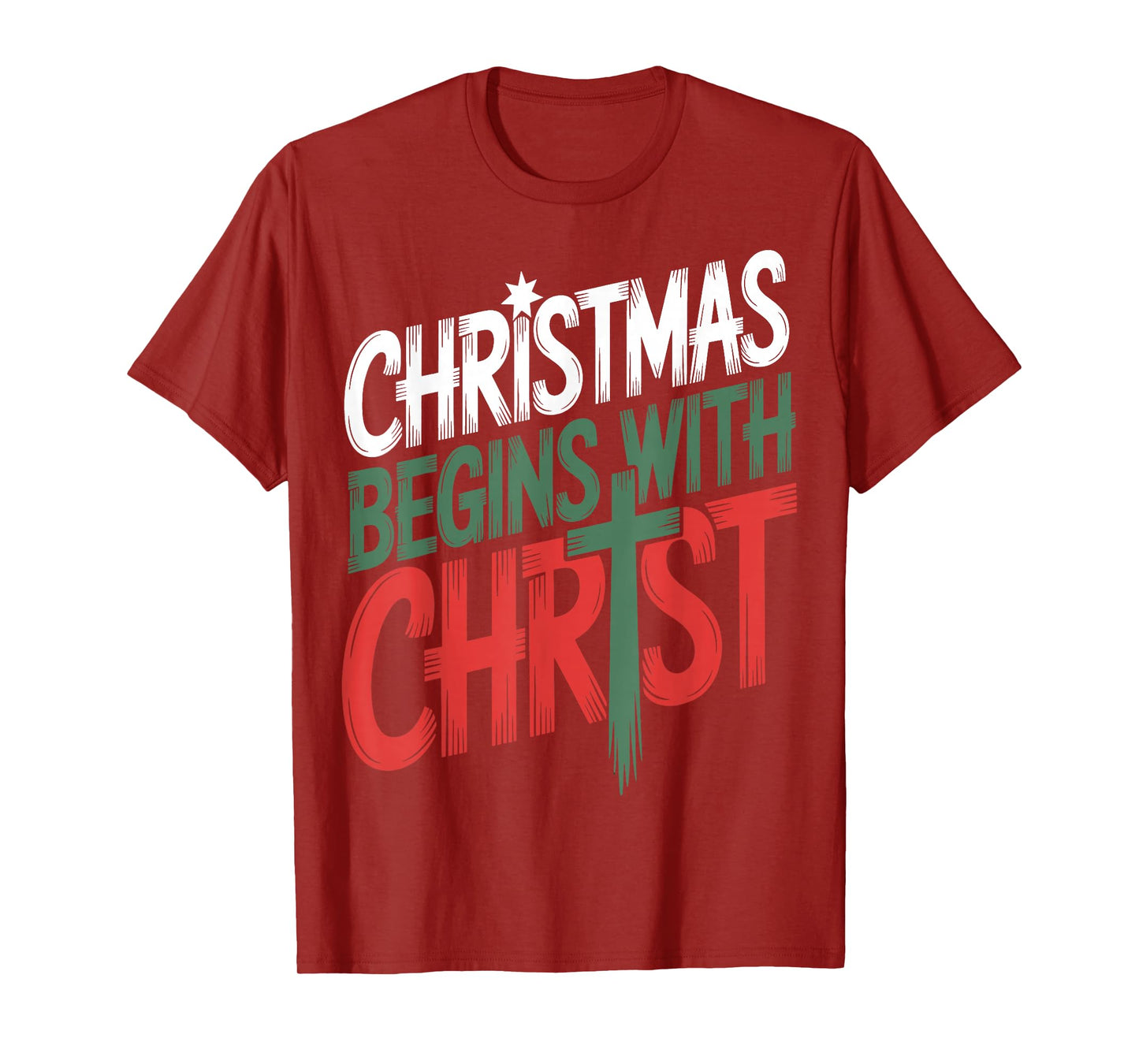 Christmas Begins with Christ Christian T-Shirt