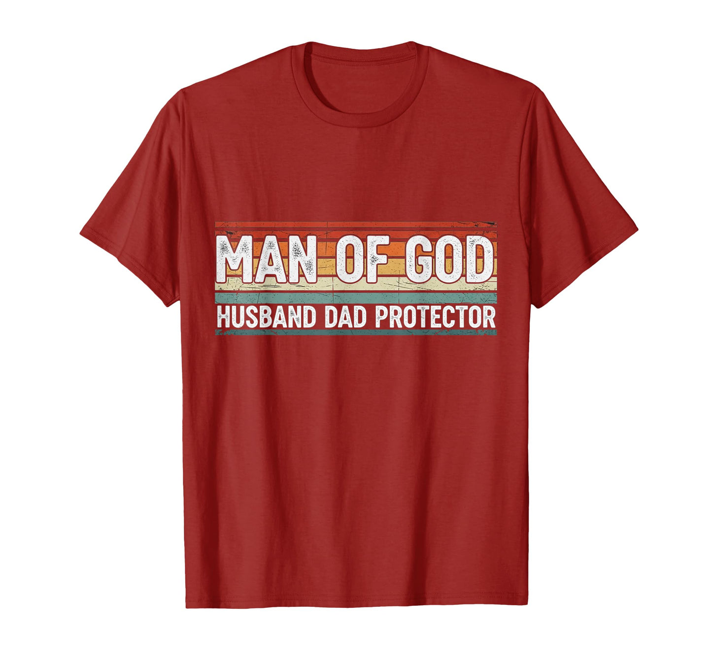 Man of God Christian Dad Husband Faith Bible Verse T-Shirt