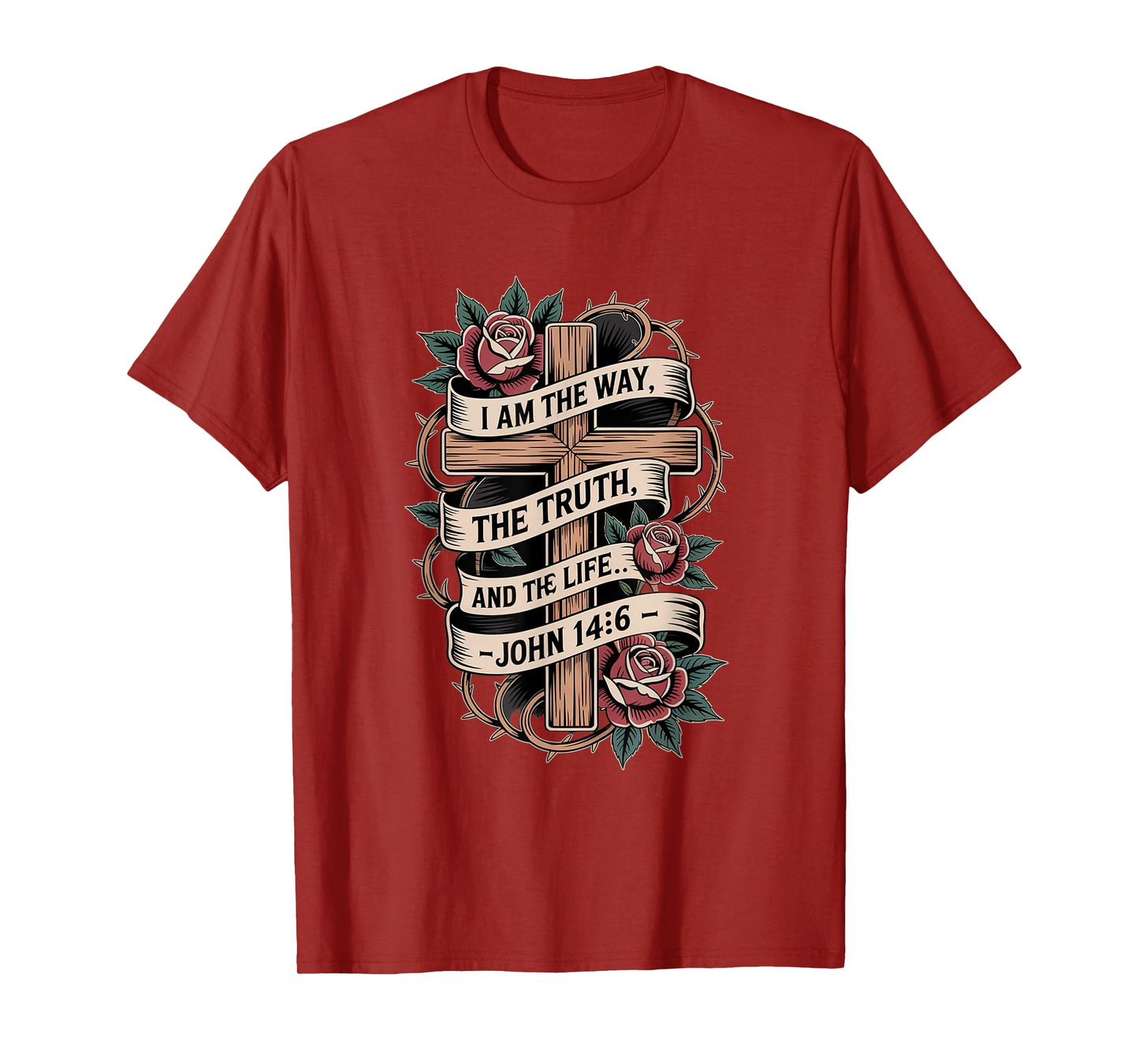 I am The Truth The Way and The Life John 14:16 T-Shirt