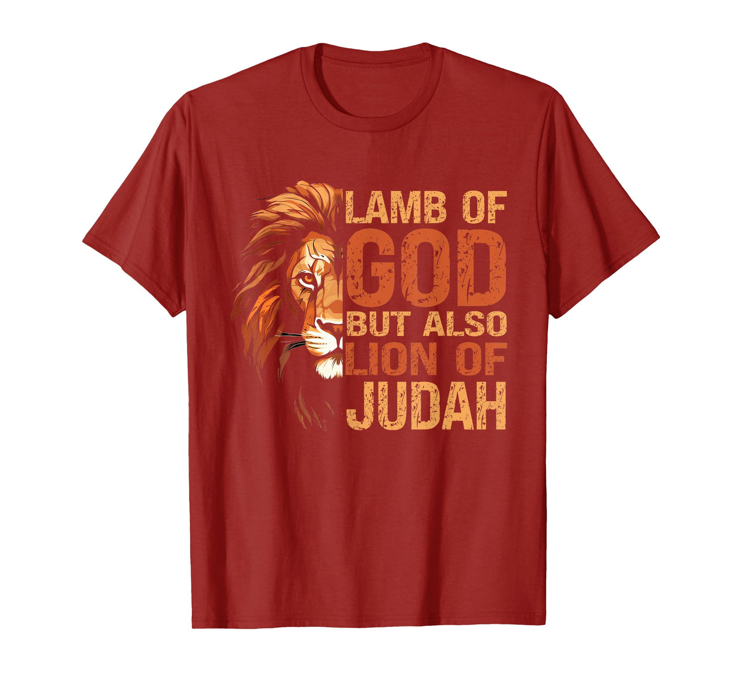 Lamb Of Got But Also Lion Of Judah T-Shirt