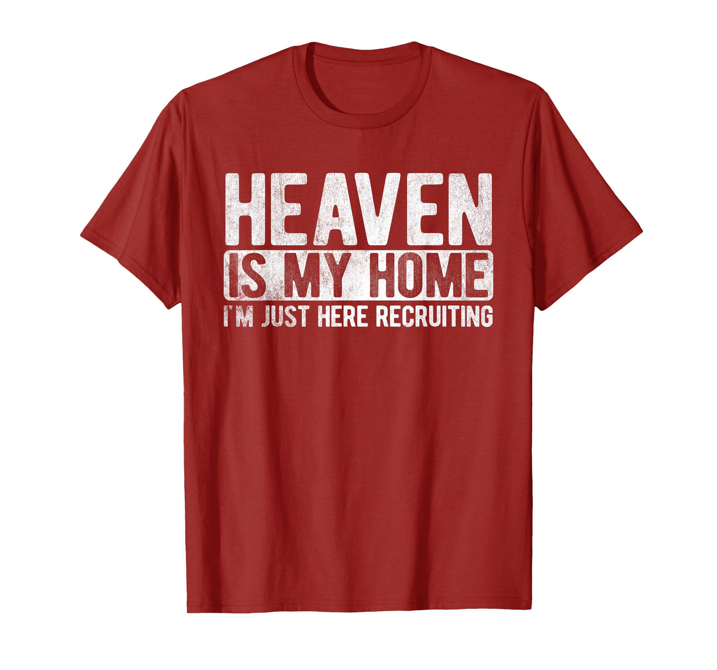 Heaven Is My Home Christian Religious Jesus T-Shirt