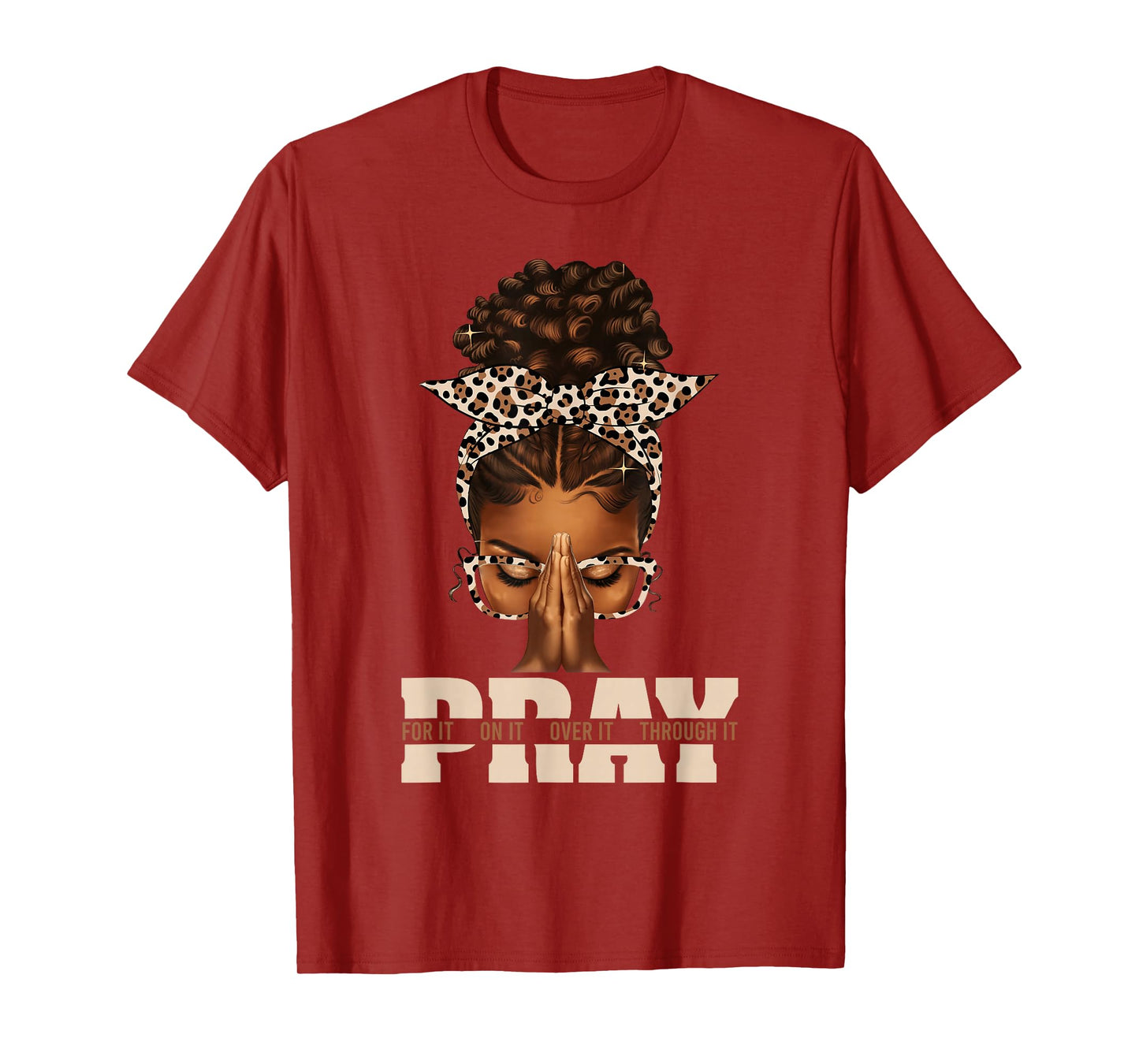 Pray On It Pray Over It Black Woman Afro Christian Sayings T-Shirt