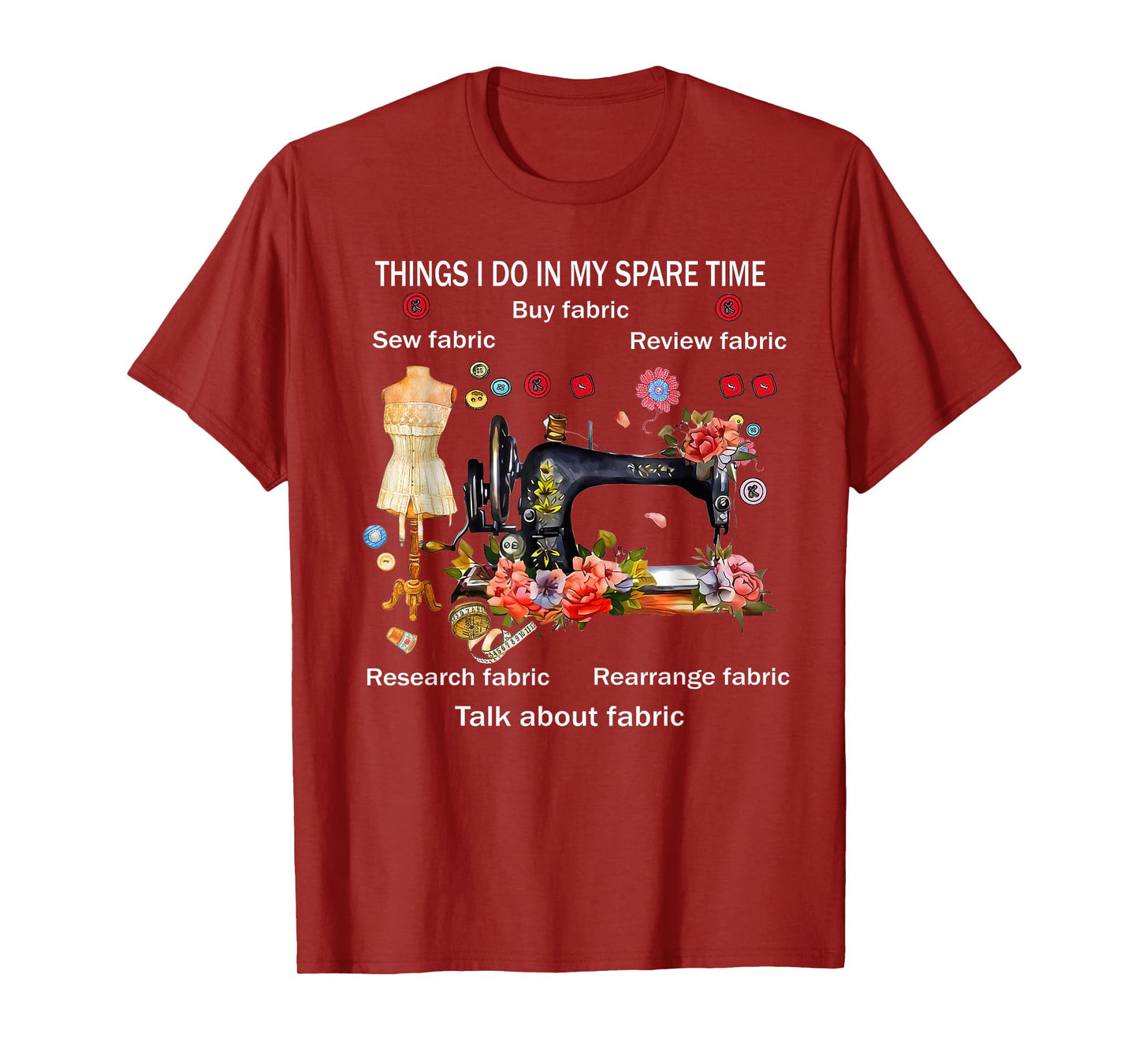 Things I do in My Spare time Funny Quilting Quilter Sewing T-Shirt