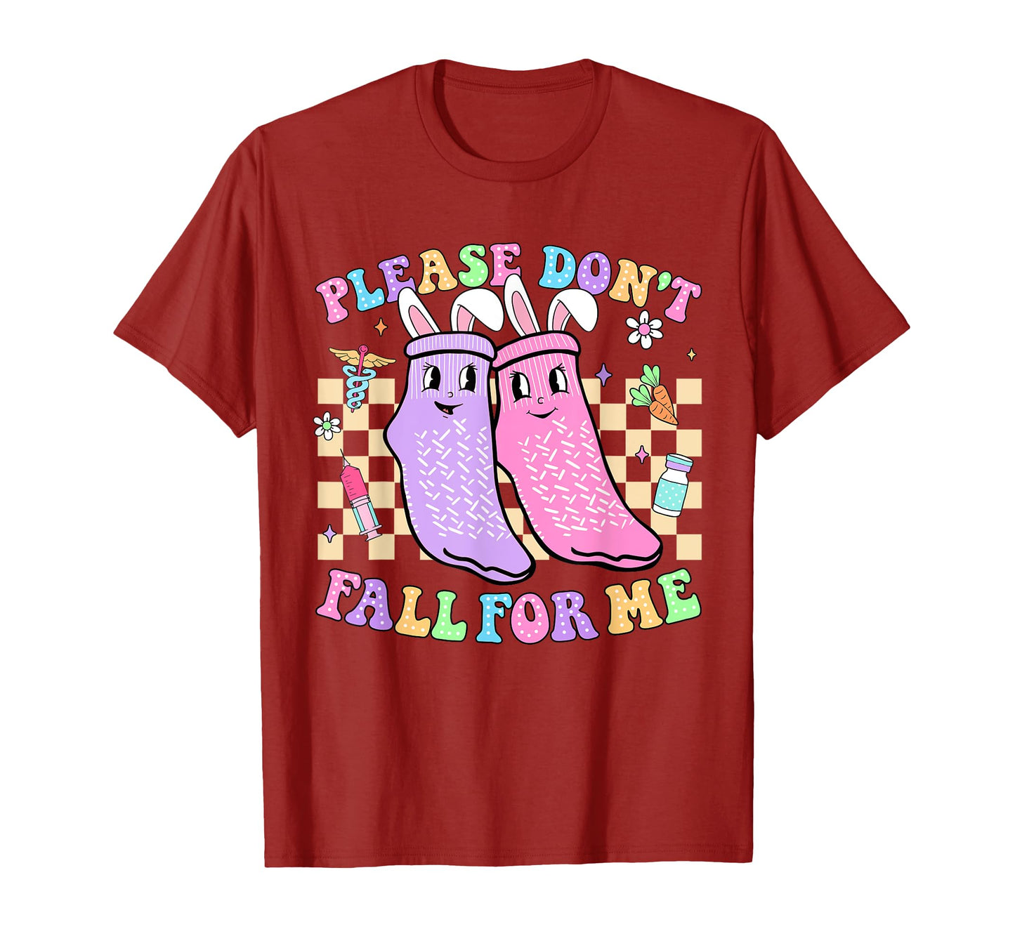 Easter Nurse Non Slip Socks Please Don't Fall For Me Nurse T-Shirt