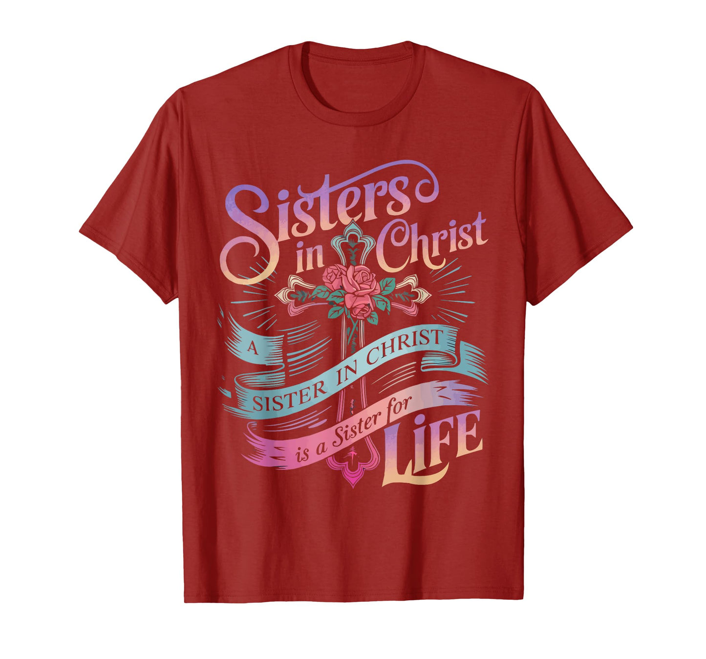 Sisters In Christ Religion Jesus Christian Women Faith T-Shirt