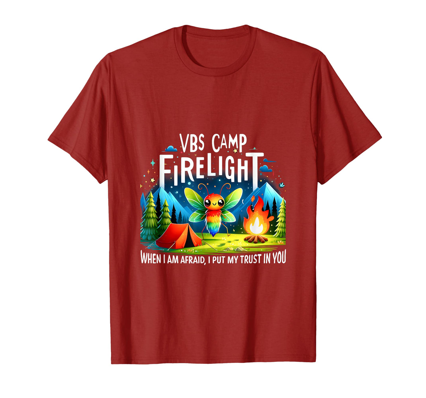 VBS Camp Firelight When I Am Afraid, I Put My Trust In You T-Shirt