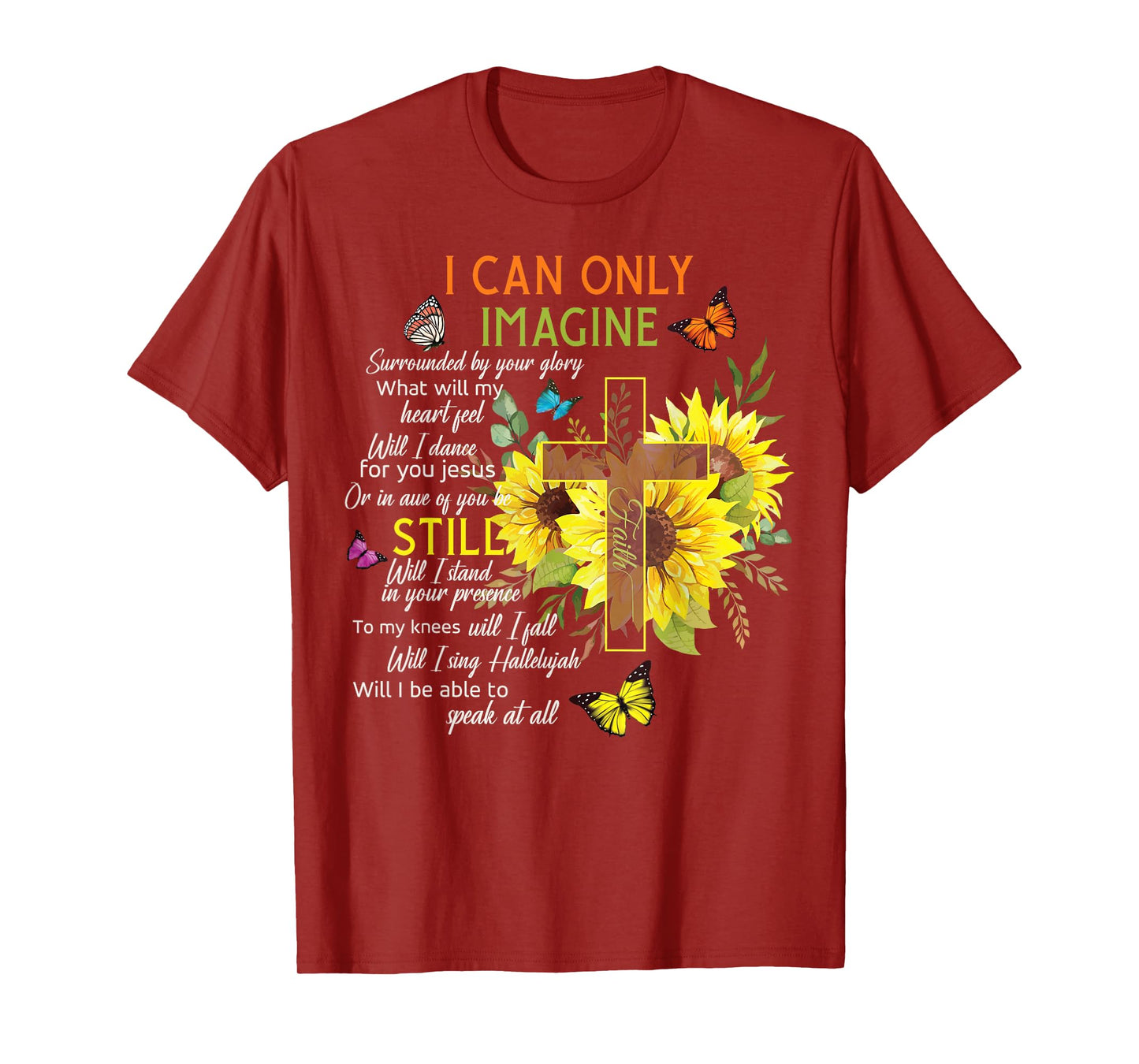 Sunflower Jesus Cross Butterfly I Can Imagine Christian Gift T-Shirt