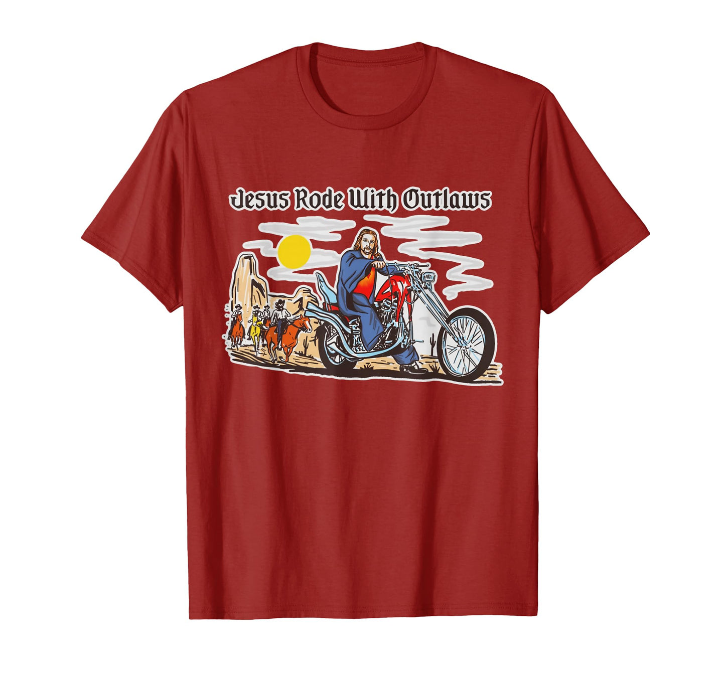 Jesus Rode With Outlaws Christian Cowboy Cowgirl Western T-Shirt