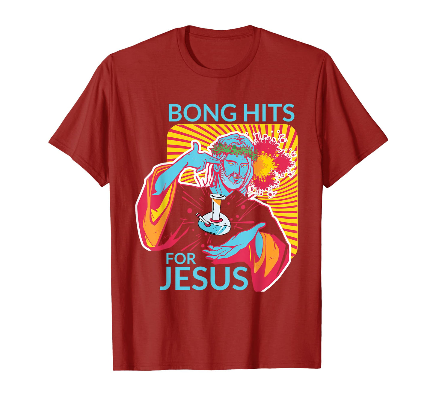 Bong Hits For Jesus T-Shirt