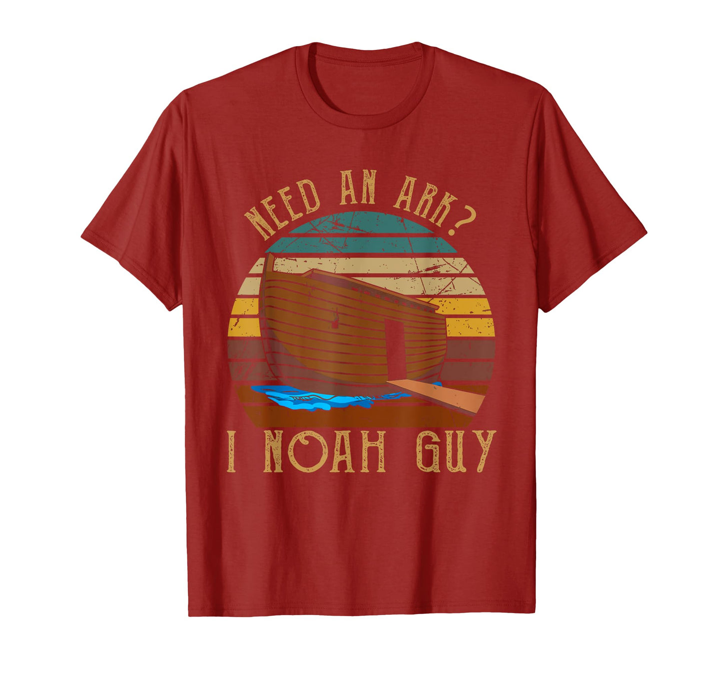 Need An Ark I Noah Guy Christian God Bible Verse Religion T-Shirt