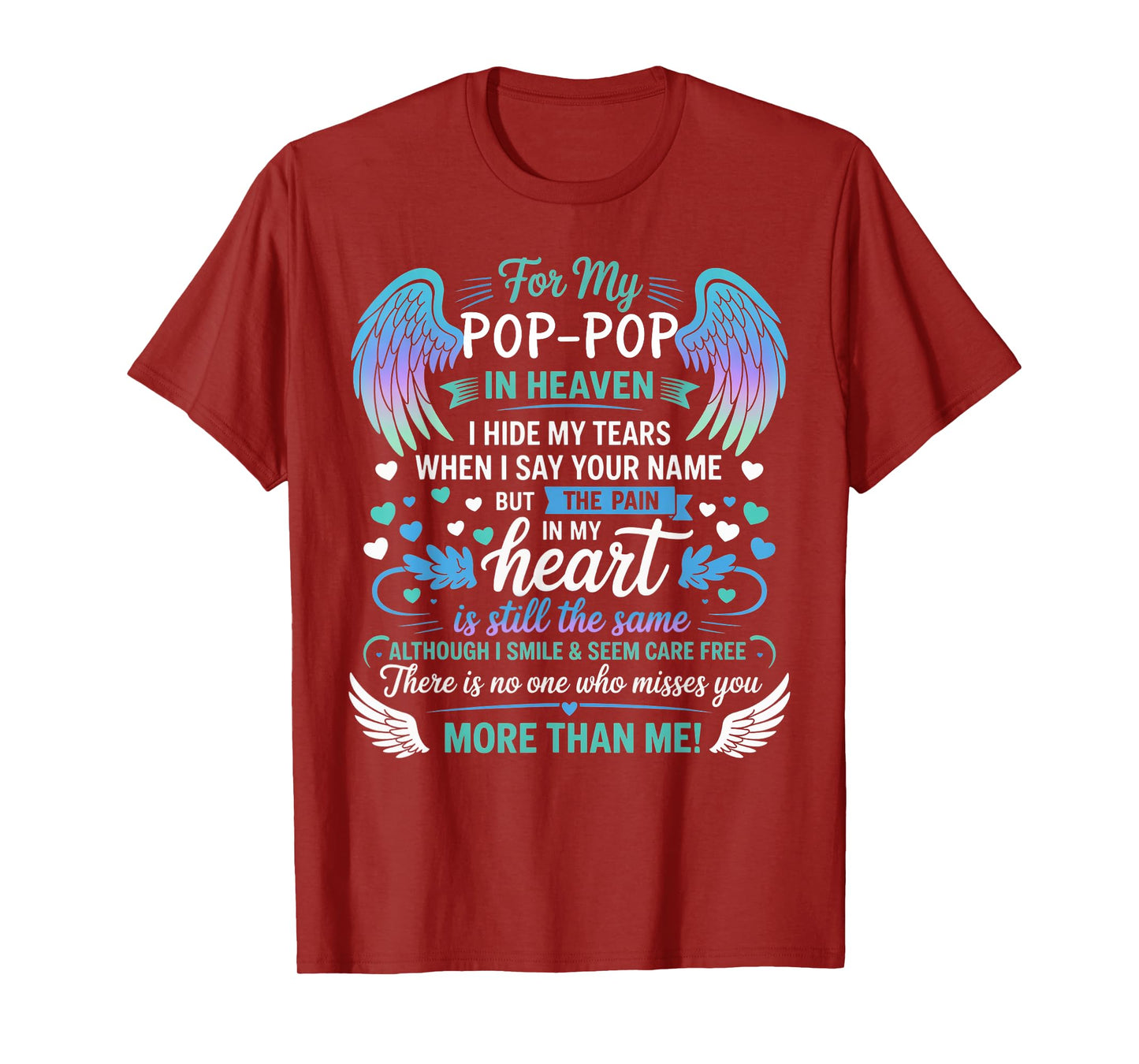 For My Pop-pop In Heaven I Hide My Tears Who Miss You T-Shirt