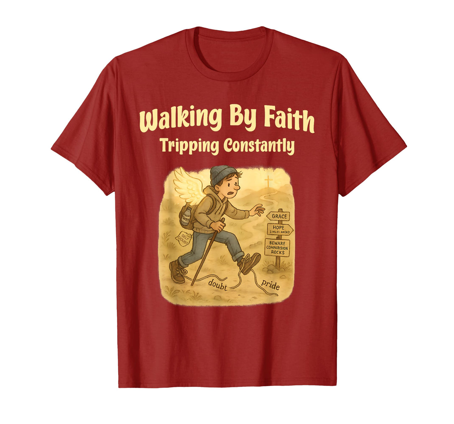 Walking By Faith Tripping Constantly Christian Humor T-Shirt