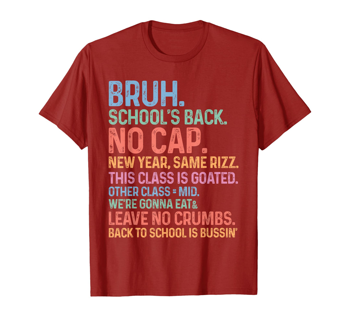 Skibidi Back To School’s Back No Cap Rizz Class Is Goated T-Shirt