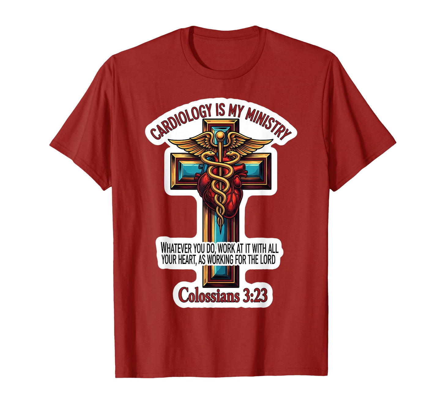 Christian Cardiologist Doctor Cardiology is My Ministry MD T-Shirt