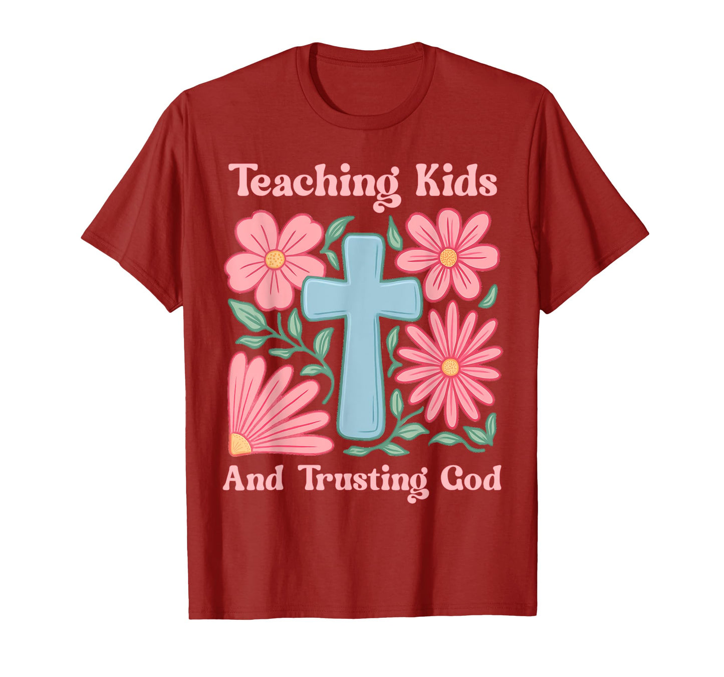 Christian Teacher Boho Flowers And Cross Trusting God T-Shirt