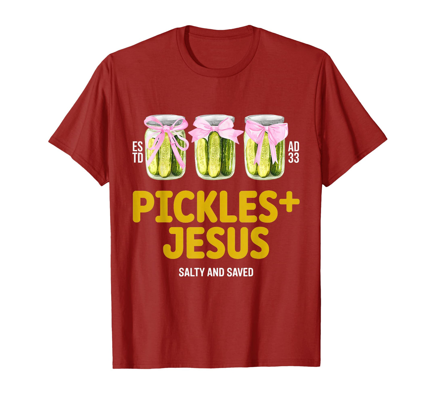Pickles Jesus Salty and Saved Funny Jesus Pickles Christian T-Shirt
