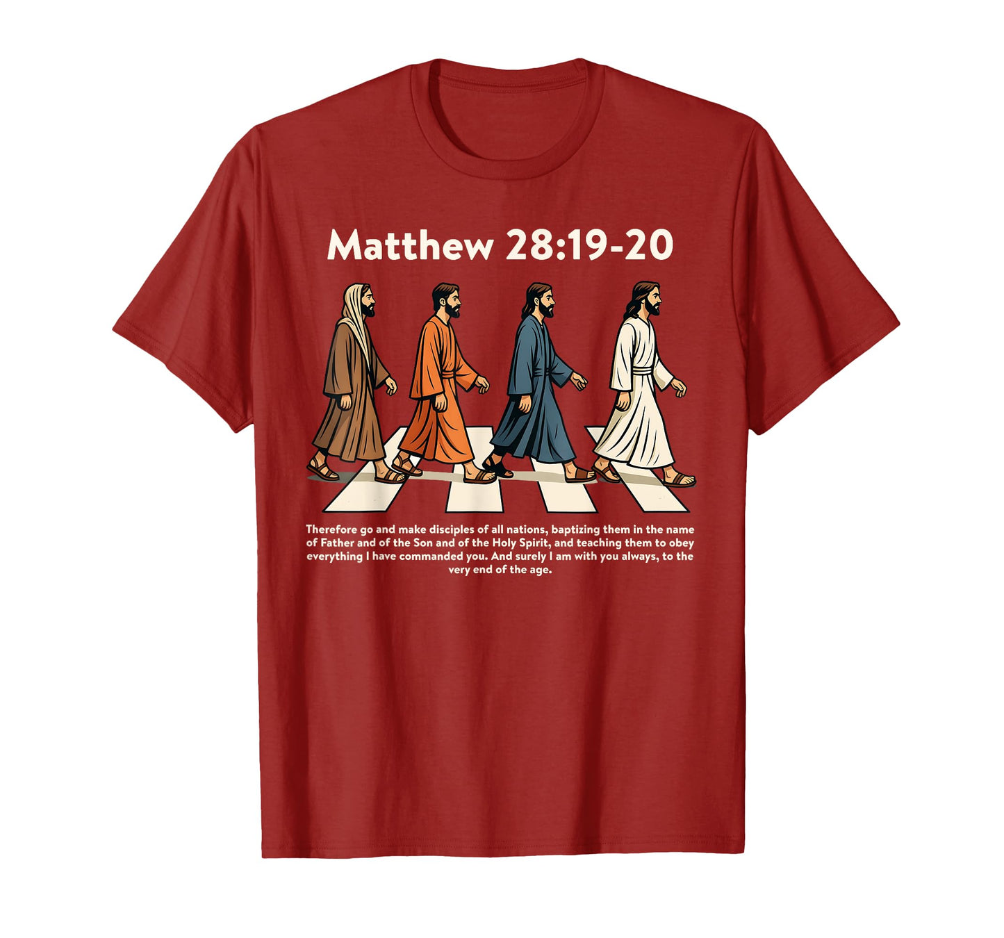 Matthew 28:19-20 Make Disciples Christian Jesus Funny Men T-Shirt