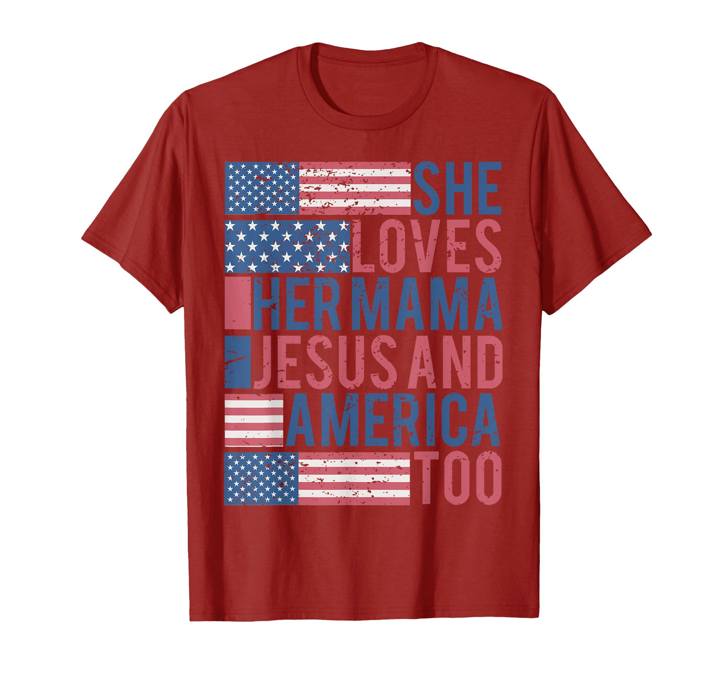 She's A Good Girl Loves Her Mama Jesus & America Too T-Shirt