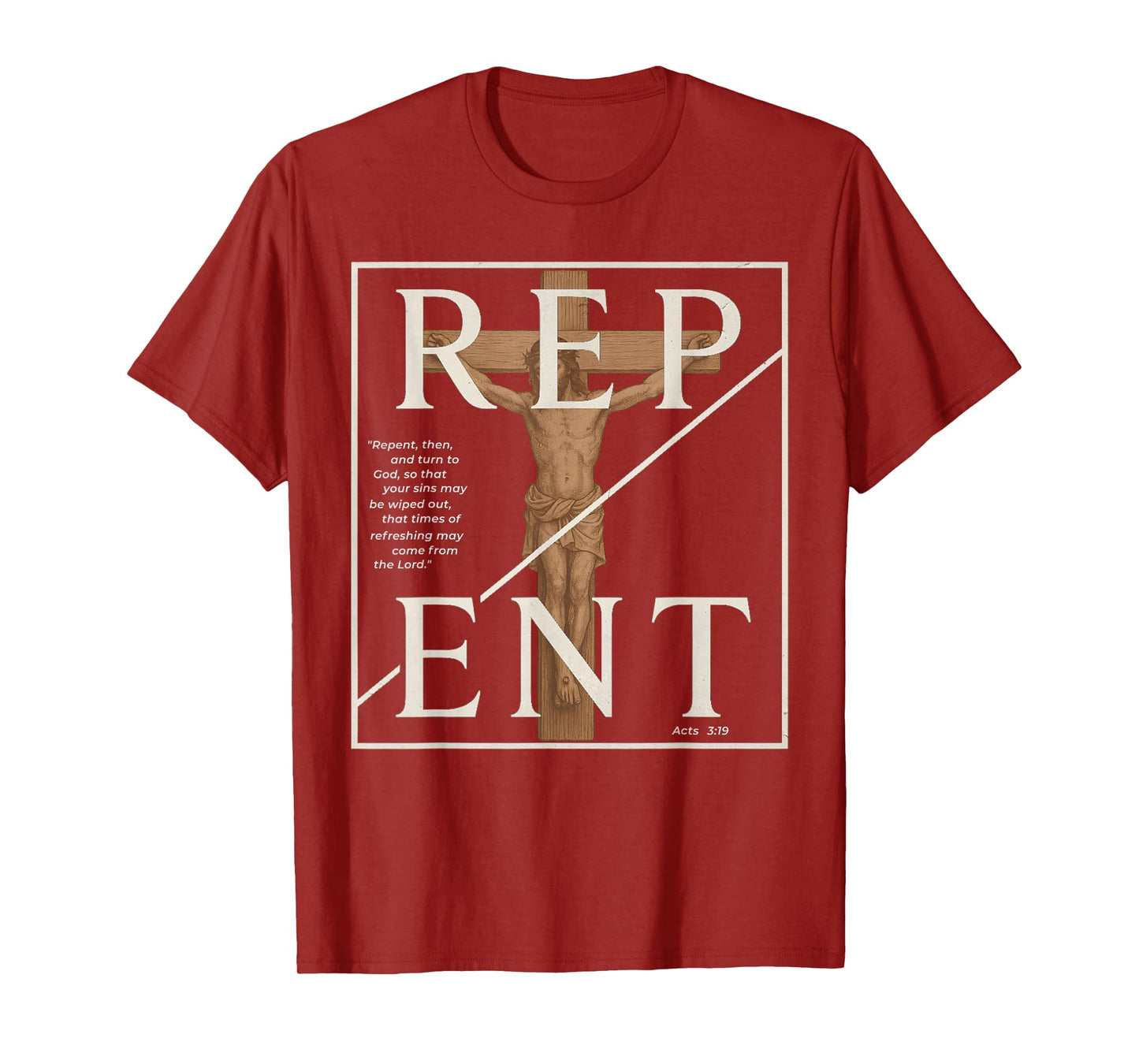 Repent Christian For Men Vintage Jesus Crucifixion Acts 3 19 T-Shirt