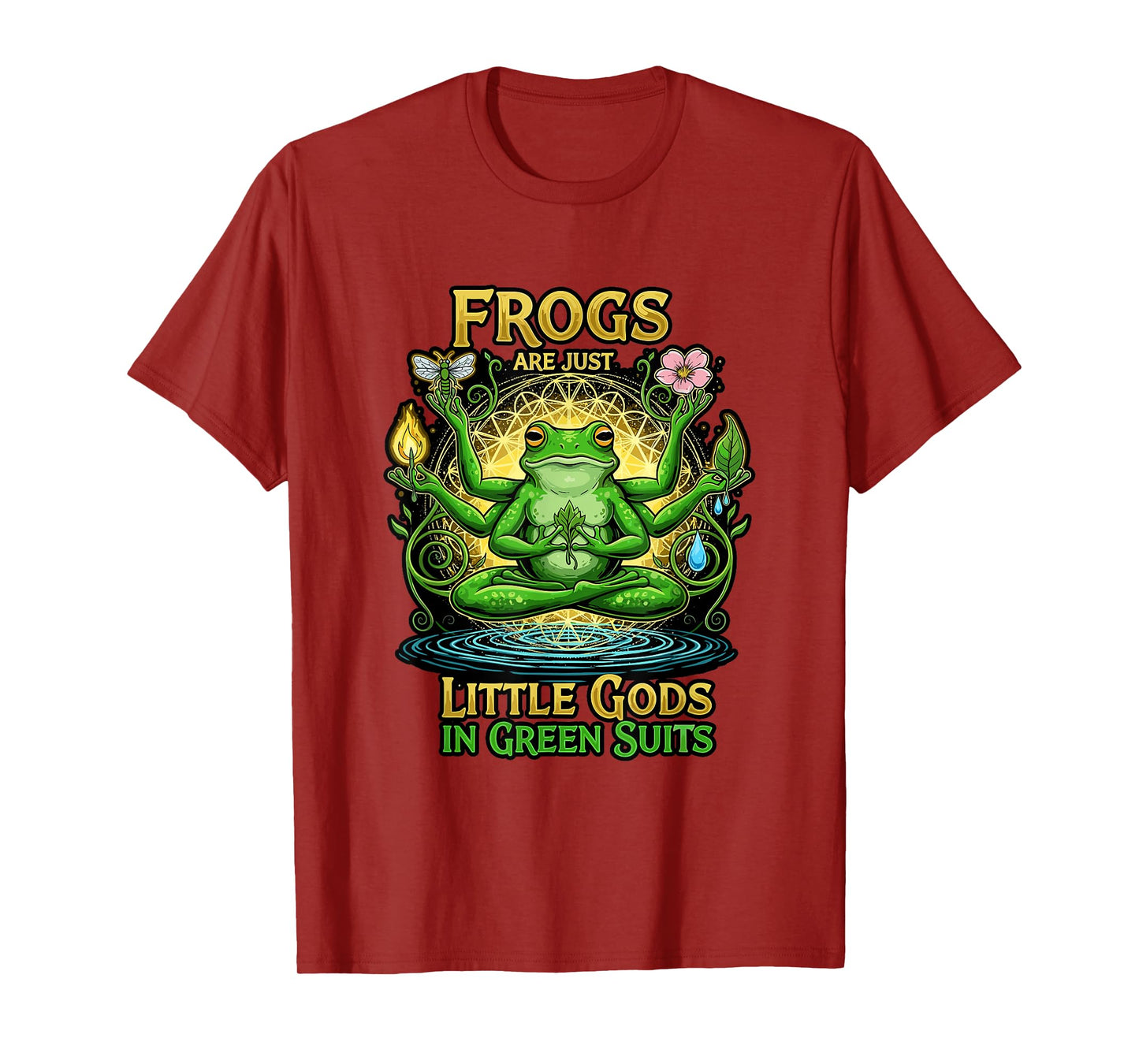 Frogs Are Just Little Gods In Green Suits Trippy Meditaion T-Shirt