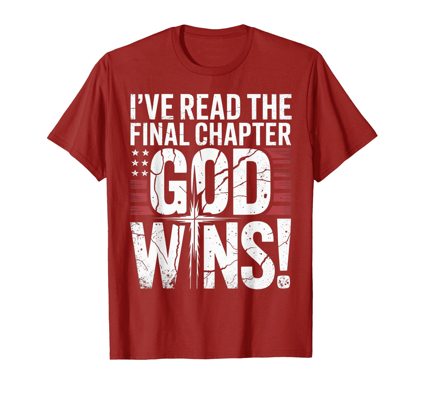 I've Read the Final Chapter God Wins Christian Faith Cross T-Shirt
