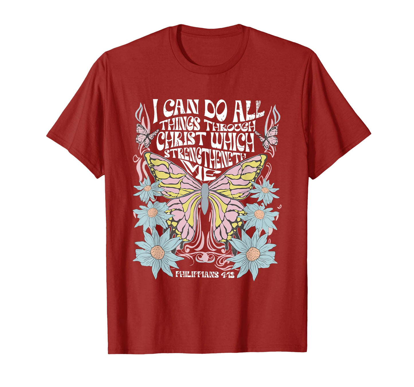 Christian Bible Verse I Can Do All Things Through Christ T-Shirt
