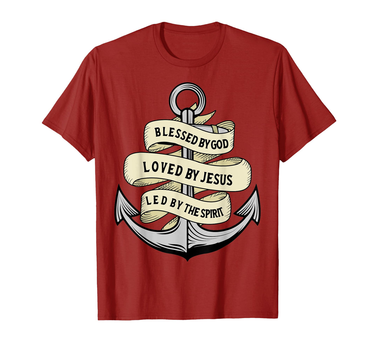 Blessed By God - Loved By Jesus, Anchor Christian T-Shirt