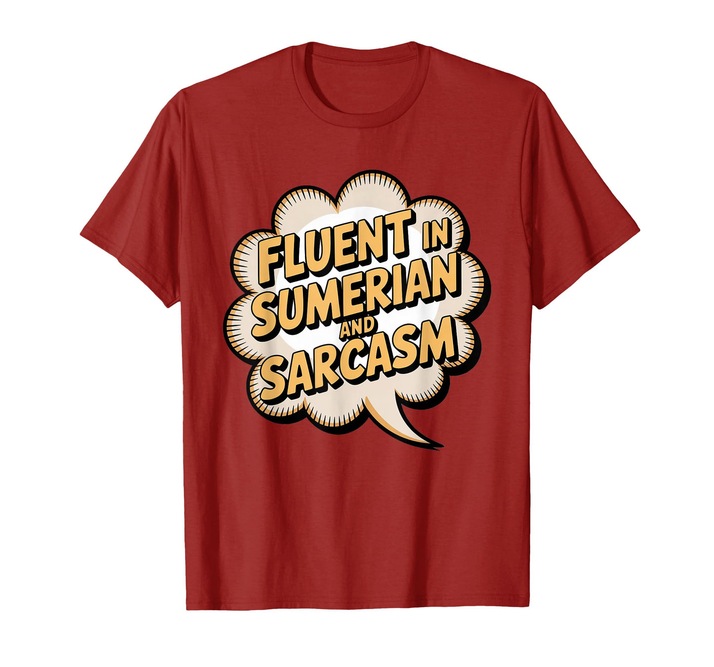 Fluent in Sumerian Sarcasm Enki Anunnaki Mythology Fan T-Shirt