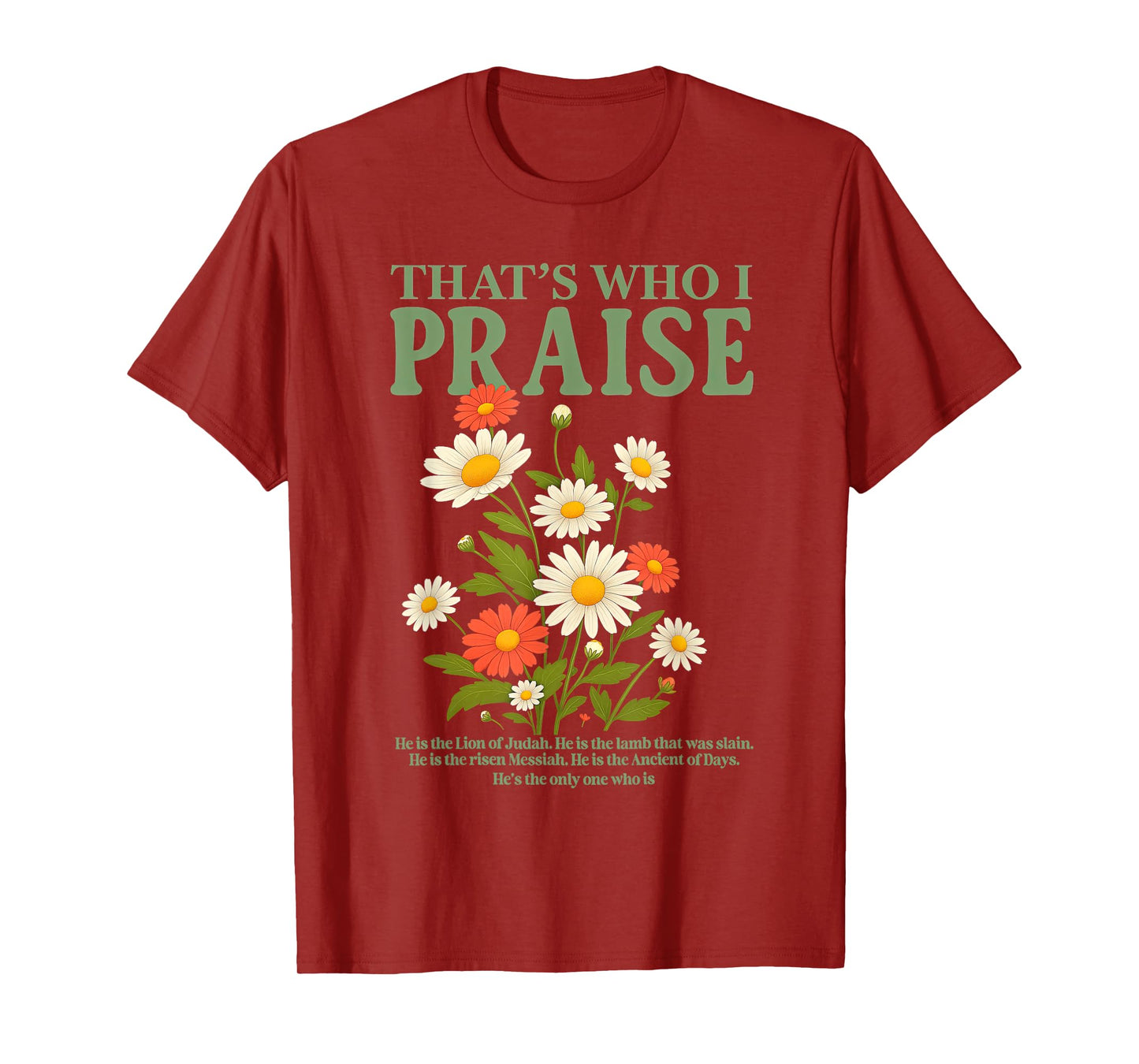 Brandon That's Who I Praise Jesus Christian Lake Merch T-Shirt