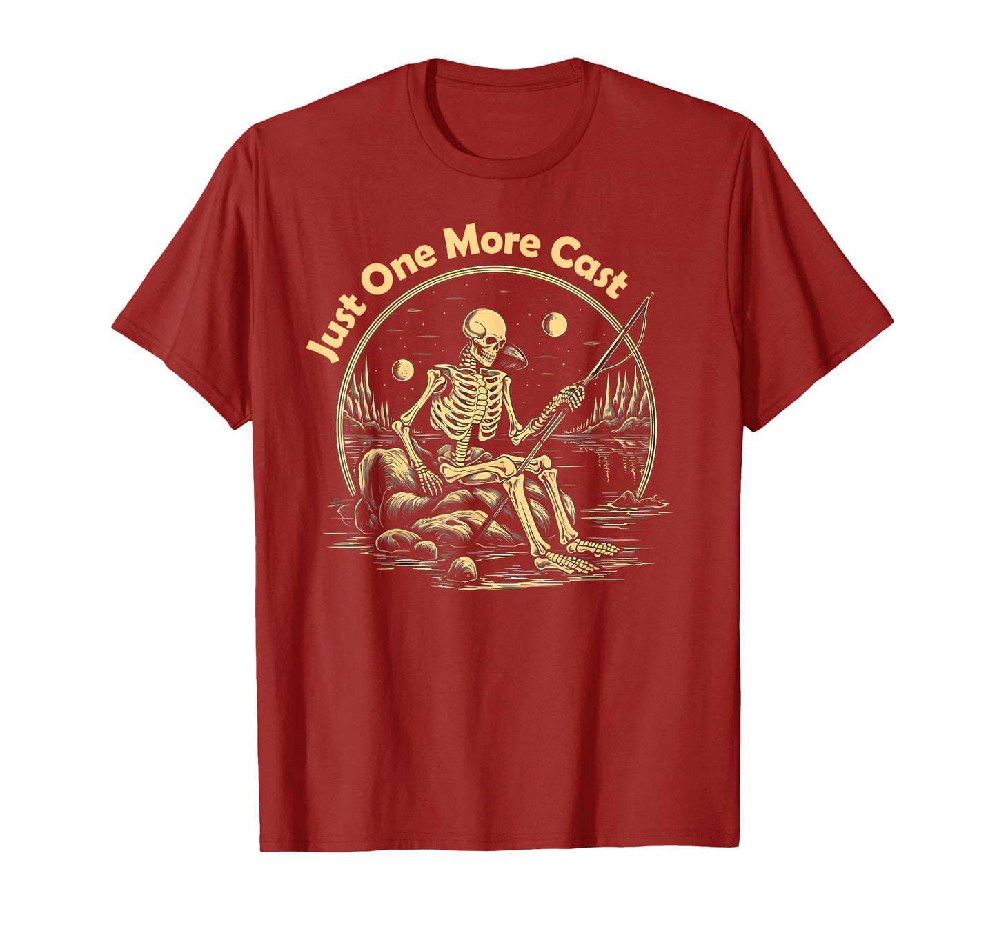 Funny Skeleton Fishing Tee Just One More Cast Quote T-Shirt