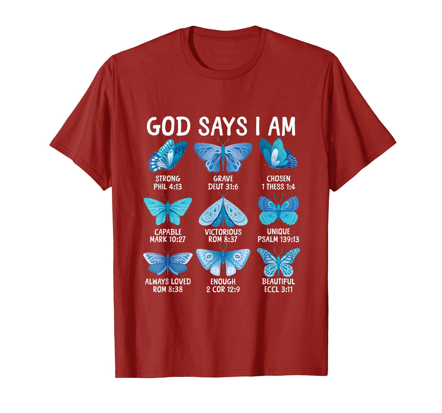 God Says I Am Butterfly Christian Bible Verse Religious T-Shirt