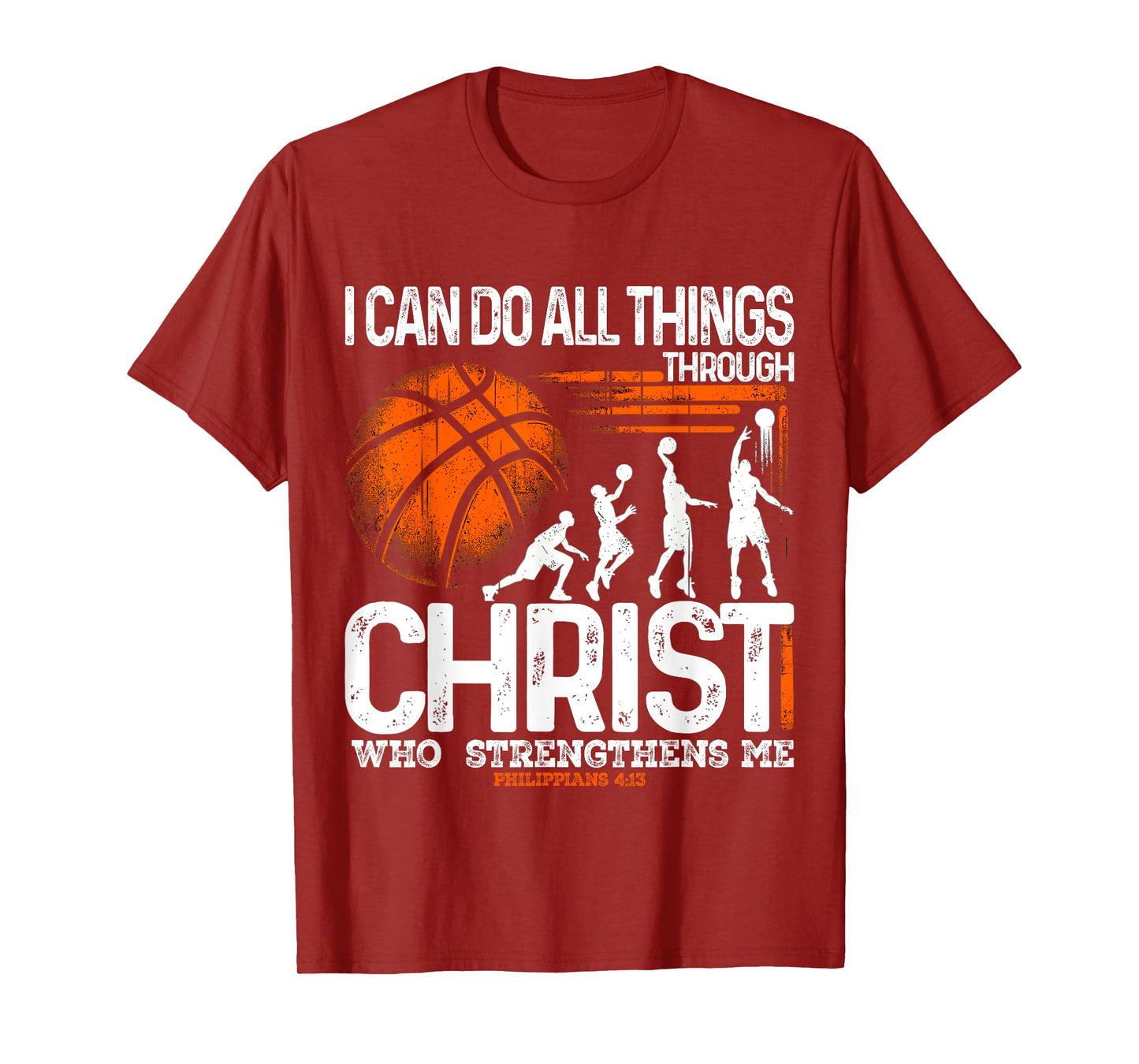 Basketball I can do all things through Christ T-Shirt