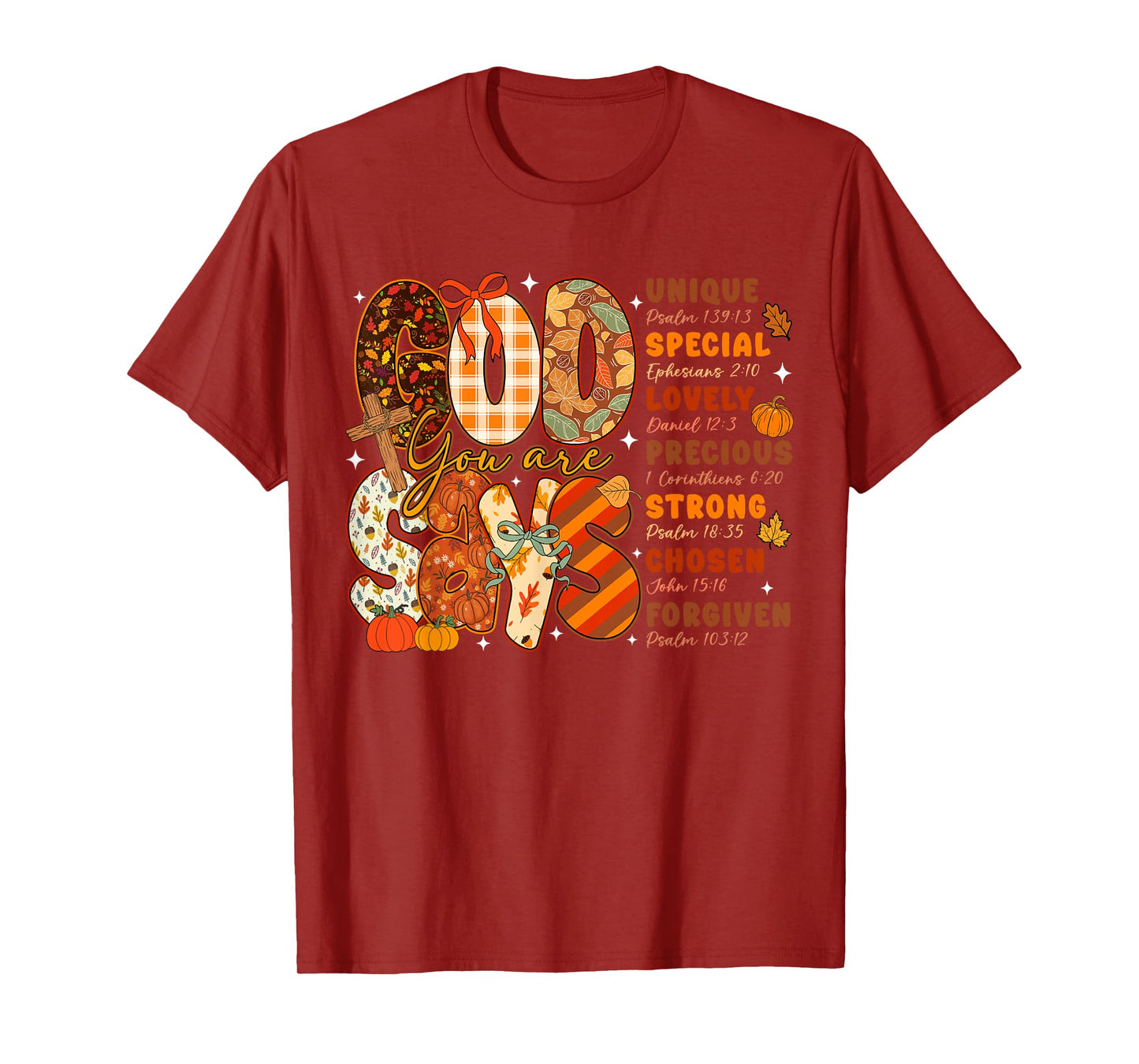 God Says You are Fall Vibes Autumn Religious Christian Women T-Shirt