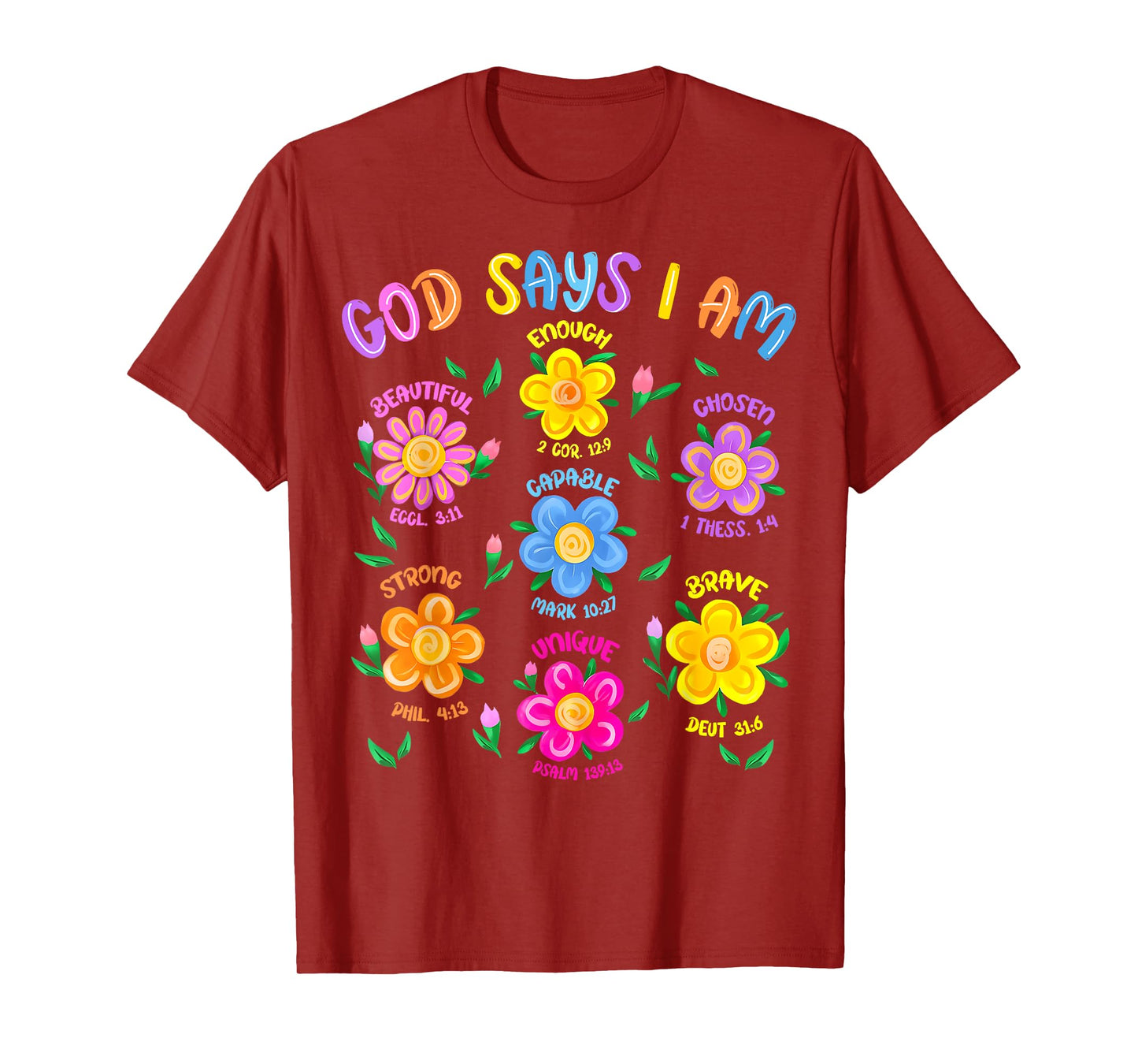 Floral God Says I Am Christian Bible Verse Jesus Kids Girls T-Shirt