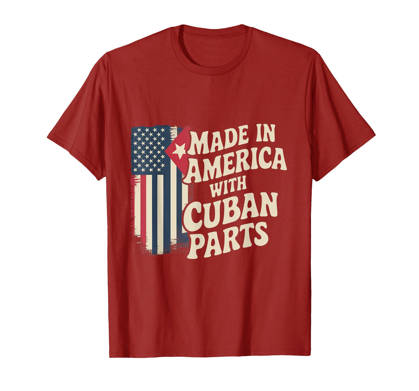 Made In America With Cuban Parts With USA Flag Cuba Flag T-Shirt