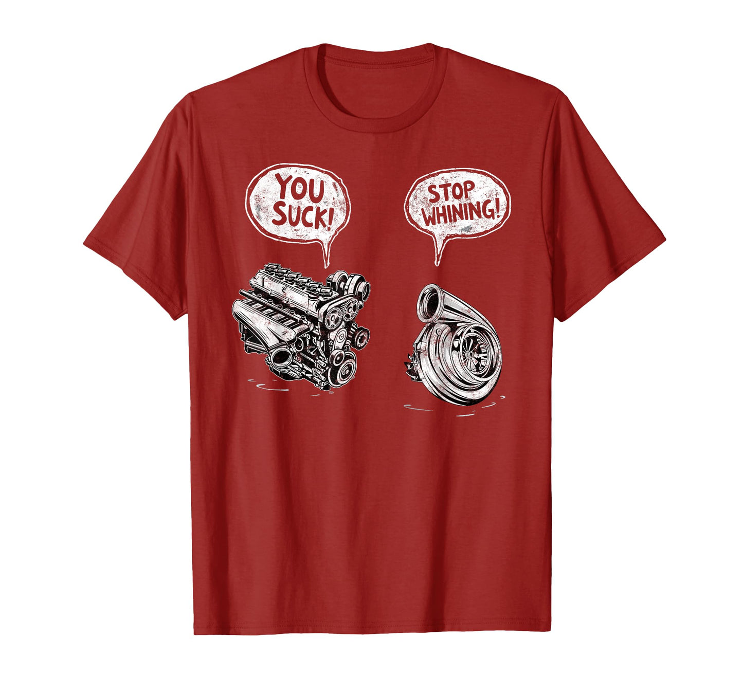 Funny You Suck Stop Whining Meme Mechanic Joke Repair Guy T-Shirt