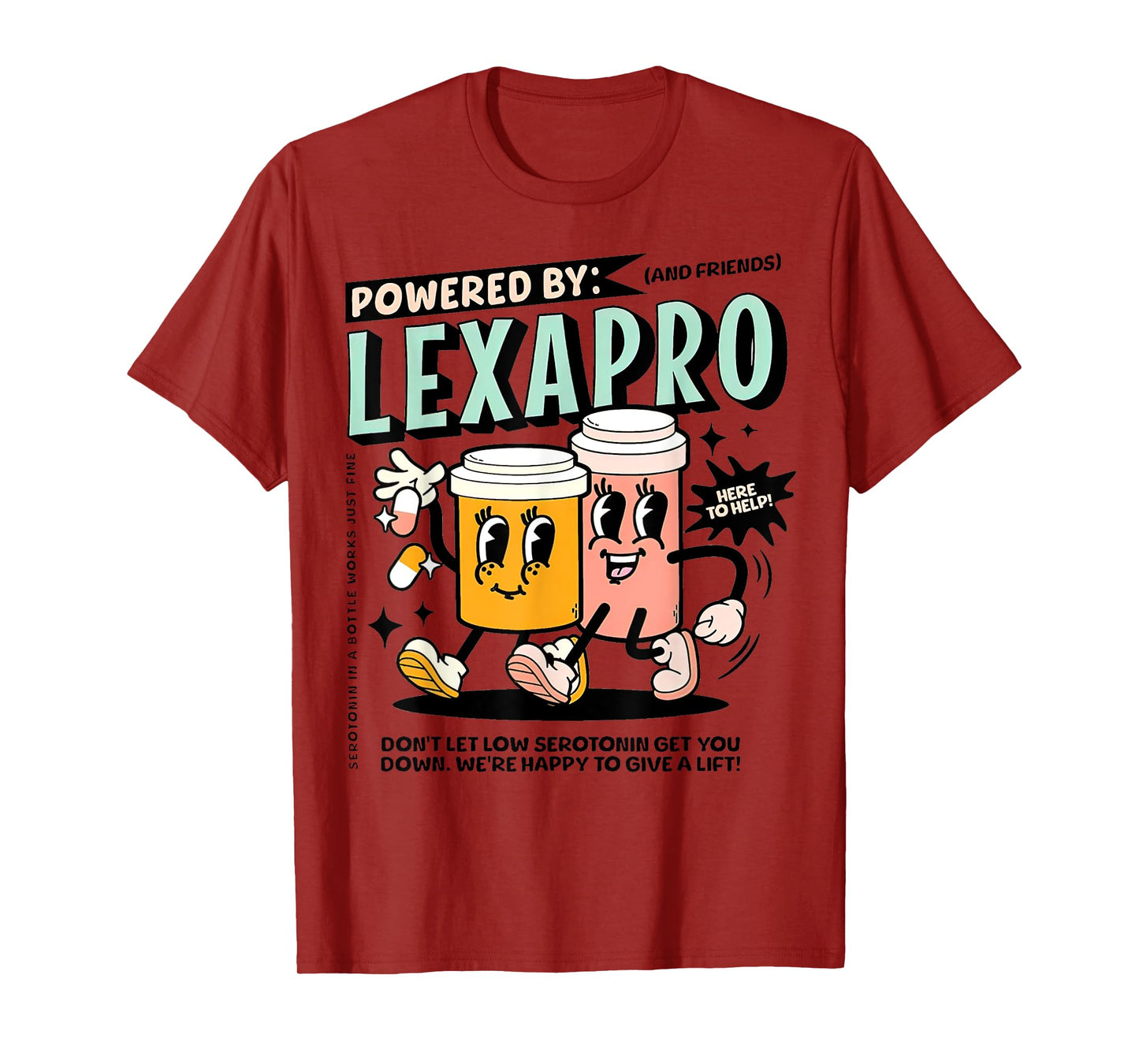 Retro Powered By Lexapro Mental Health Dark Humor Outfit T-Shirt