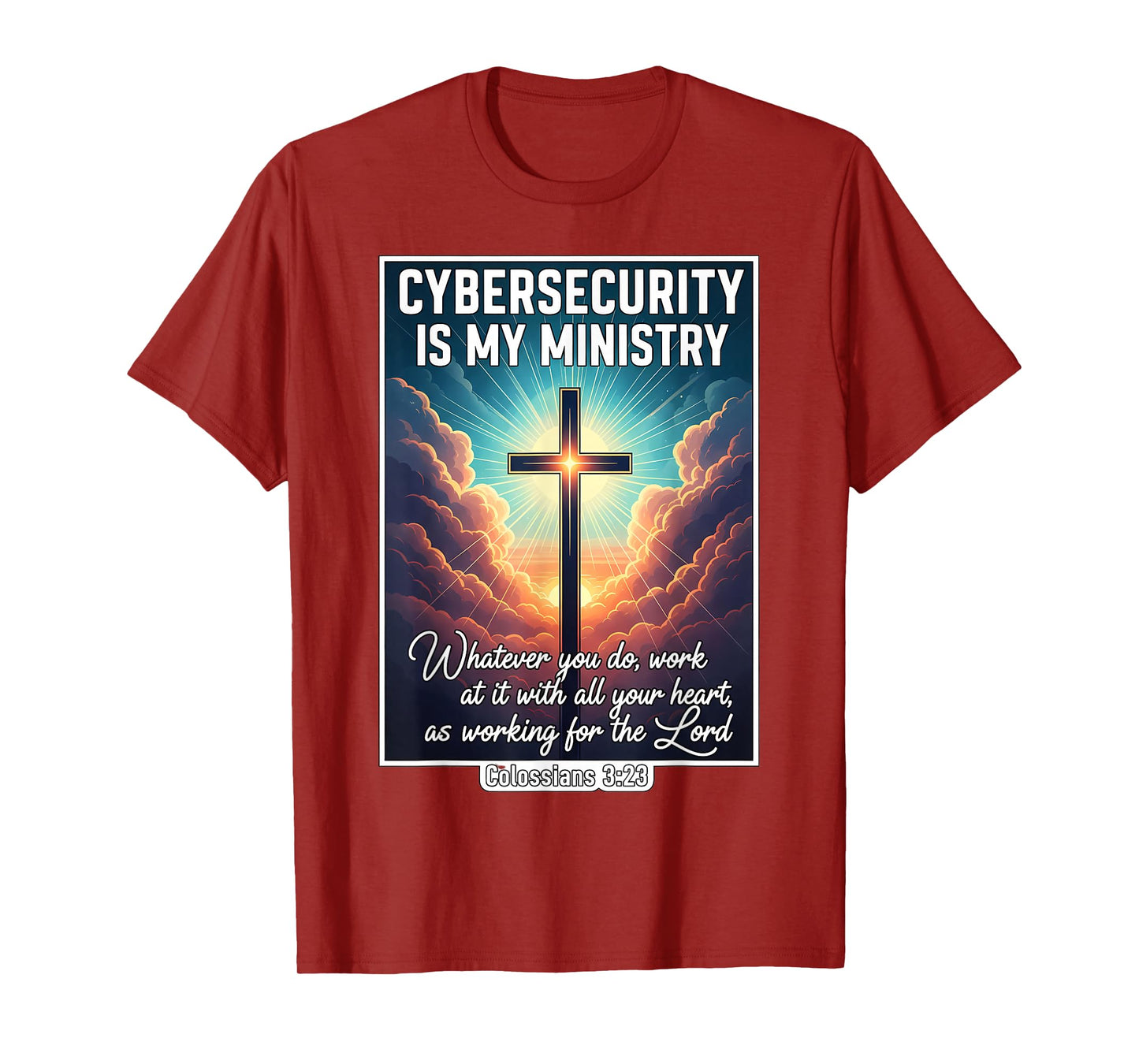 Christian Cybersecurity is My Ministry Specialist Analyst T-Shirt