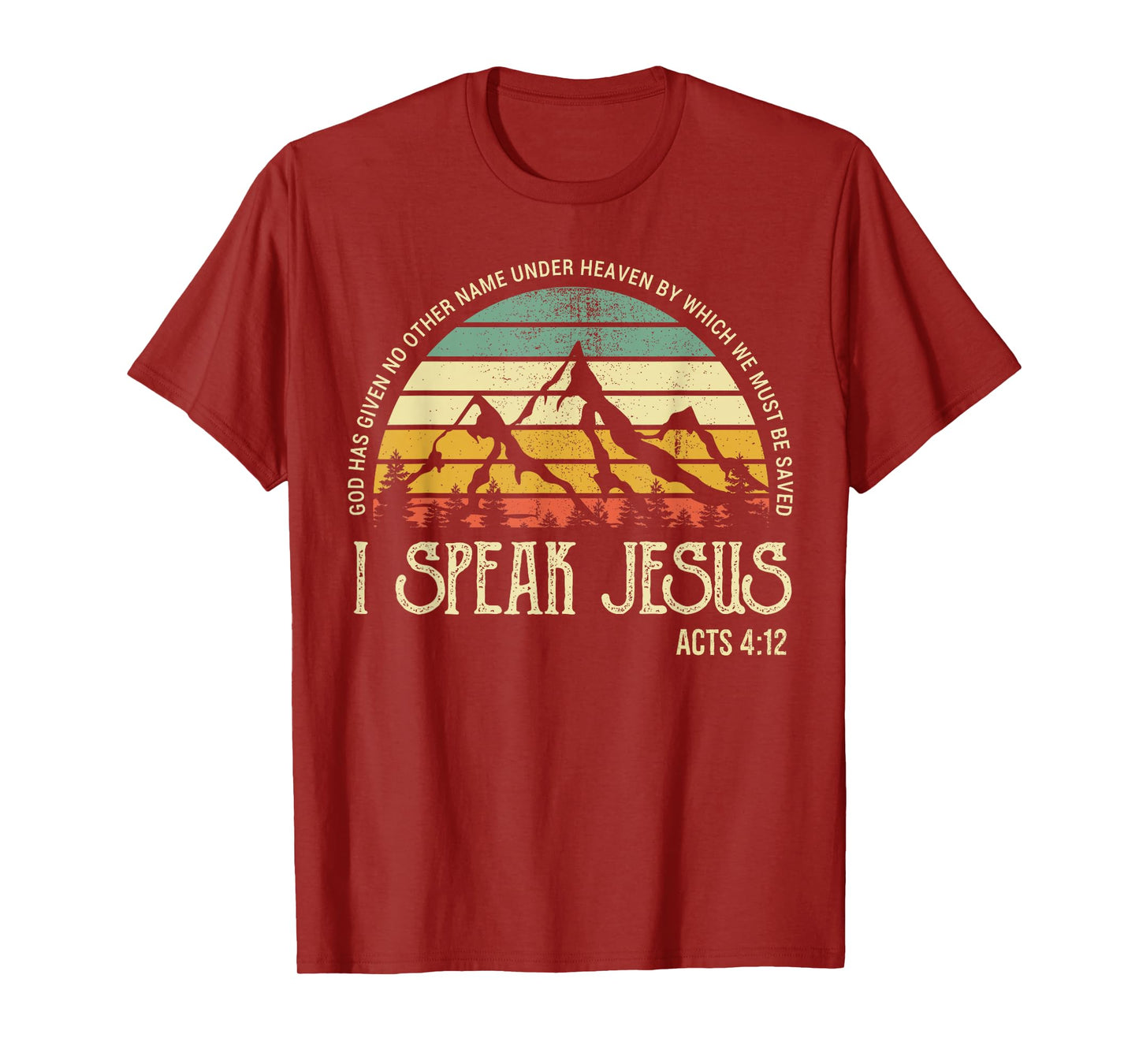 I Speak to Jesus Christ Faith Christians Bible Verse T-Shirt