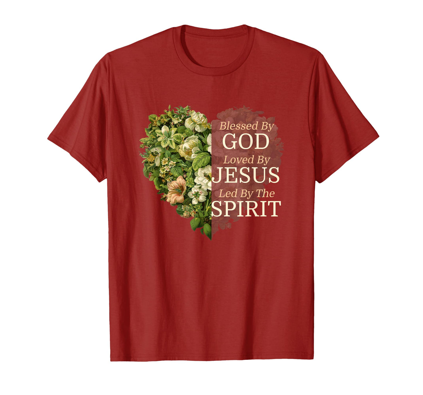 Blessed By God Loved By Jesus Flower Heart Faith Christian T-Shirt