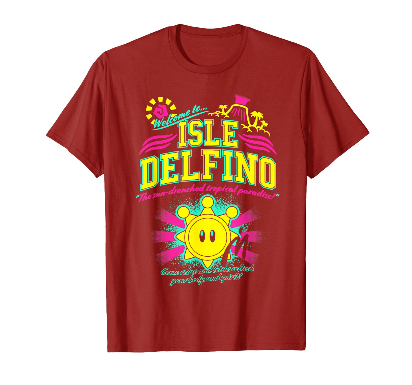 Vintage Quote Welcome to Isle Delfino Classic Funny Sunny T-Shirt