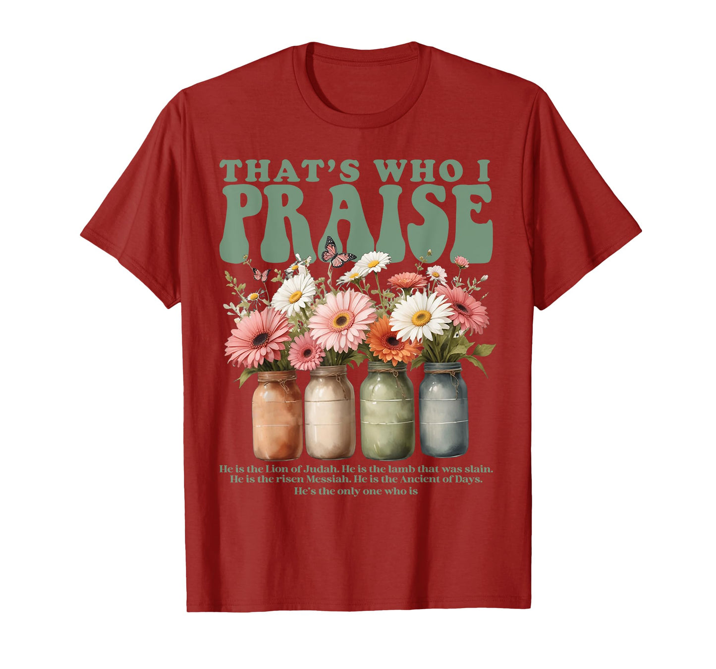 Brandon That's Who I Praise Jesus Christian Lake Merch T-Shirt