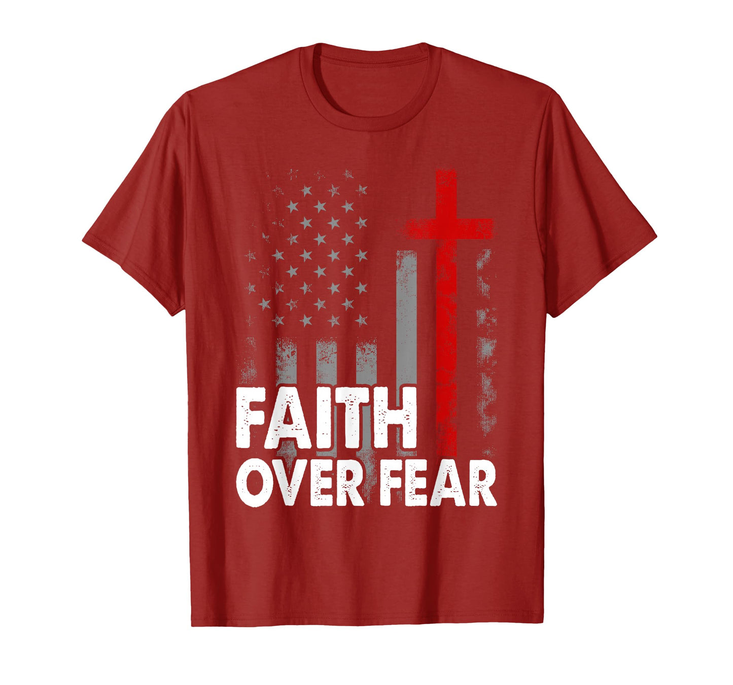 America Pride US Flag Faith Over Fear Prayer T-Shirt