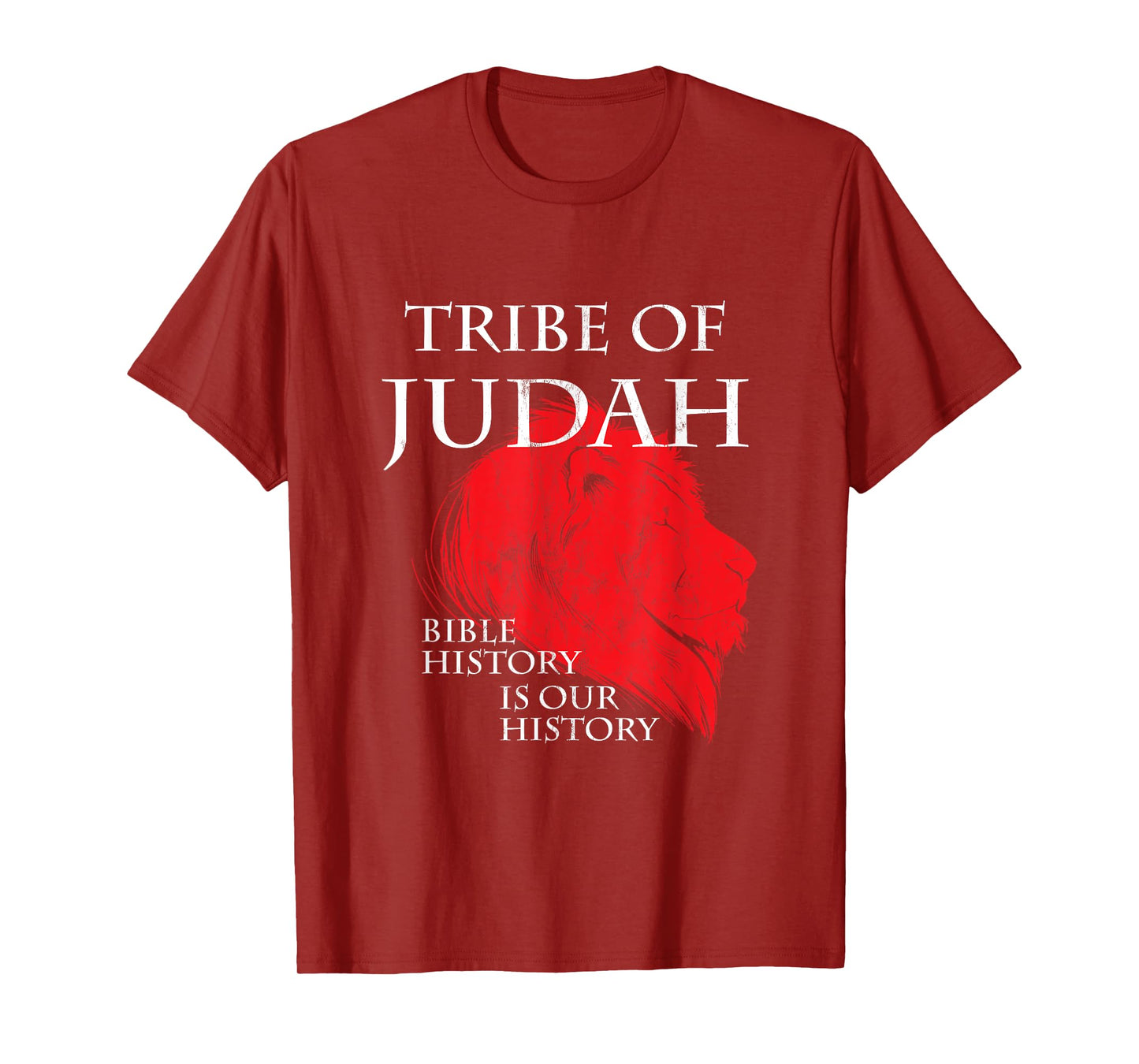 Tribe Of Judah Bible History Is Our History Hebrew T-Shirt